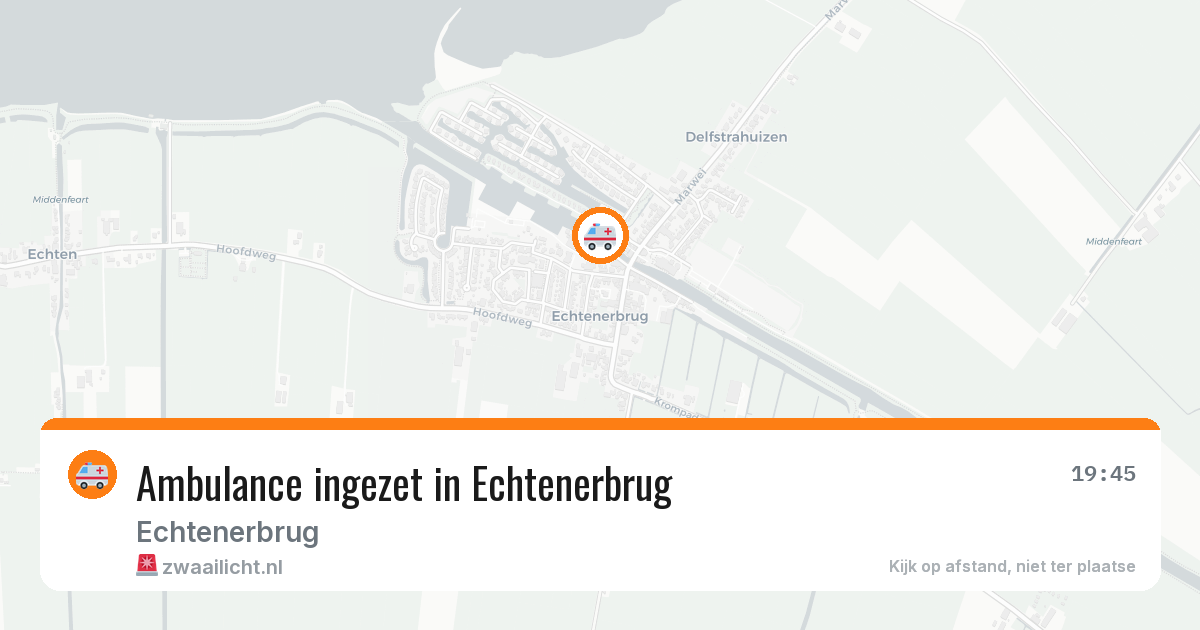 Ambulance ingezet in Echtenerbrug — 19 feb 2026 | 🚨 Zwaailicht.nl
