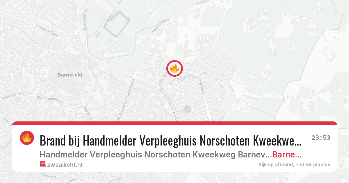 Brand bij Handmelder Verpleeghuis Norschoten Kweekweg Barneveld in Barneveld — 1 jul 2026