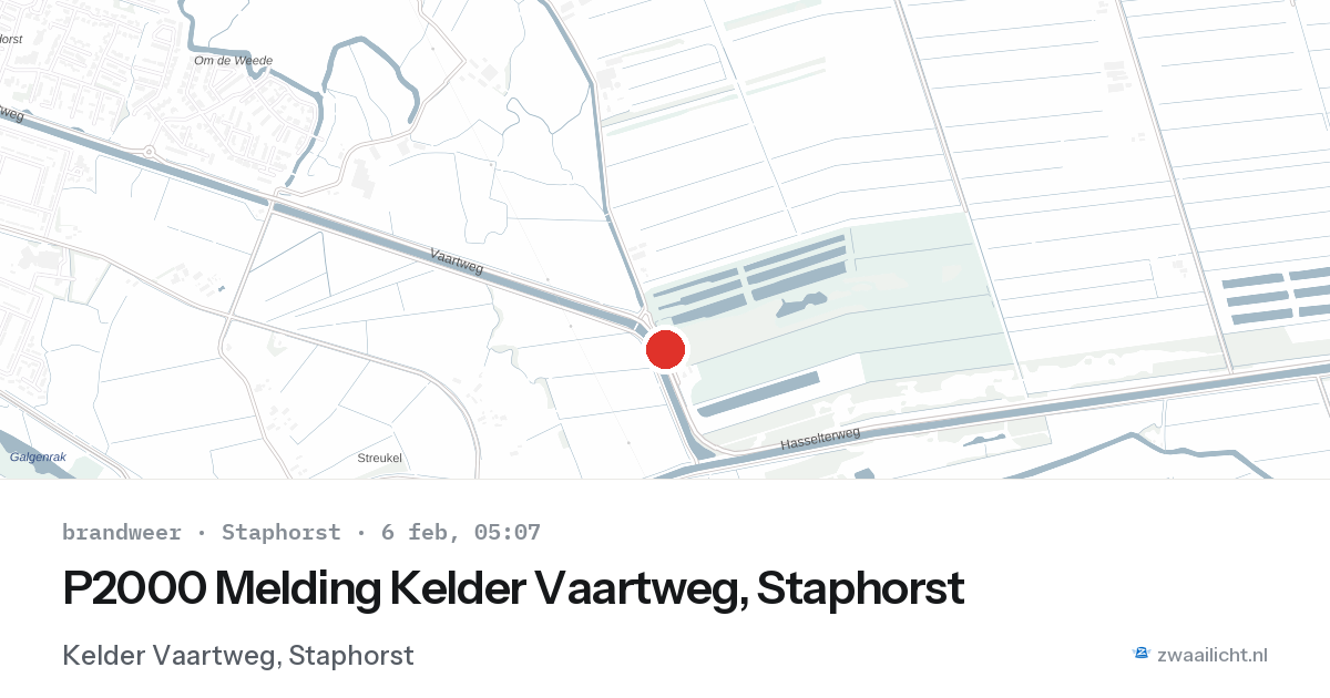 P2000 Melding Kelder Vaartweg, Staphorst — 6 feb 2026