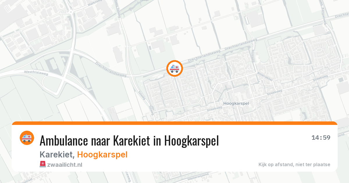 Ambulance naar Karekiet in Hoogkarspel — 1 aug 2026
