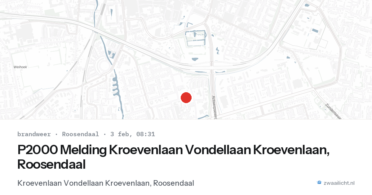 P2000 Melding Kroevenlaan Vondellaan Kroevenlaan, Roosendaal — 3 feb 2026