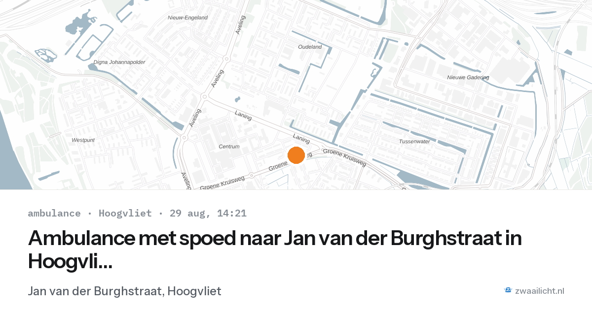 Ambulance met spoed naar Jan van der Burghstraat in Hoogvliet — 29 aug 2026