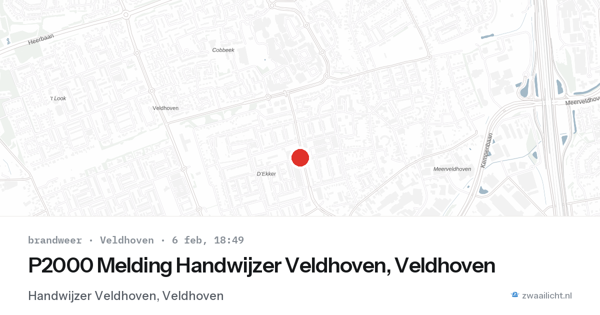 P2000 Melding Handwijzer Veldhoven, Veldhoven — 6 feb 2026