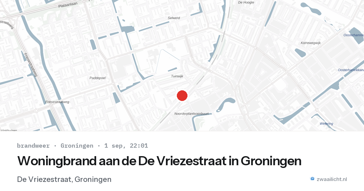 Woningbrand aan de De Vriezestraat in Groningen — 1 sep 2026