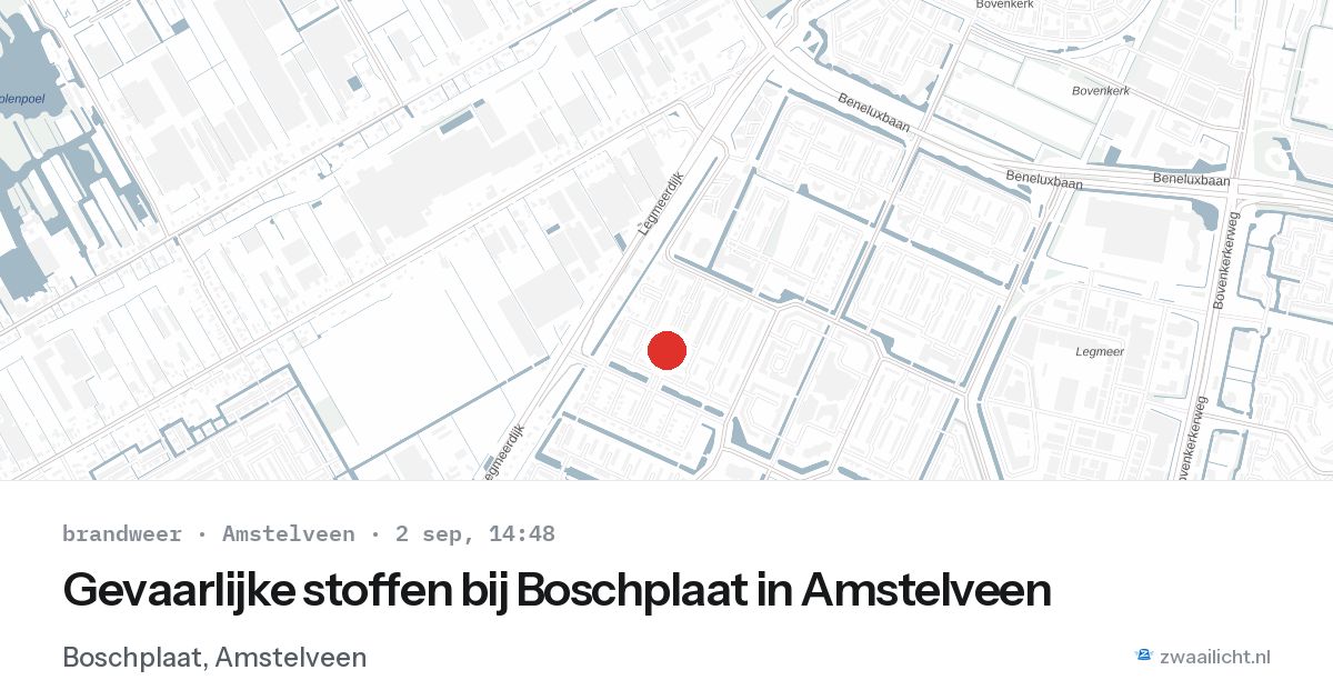 Gevaarlijke stoffen bij Boschplaat in Amstelveen — 2 sep 2026
