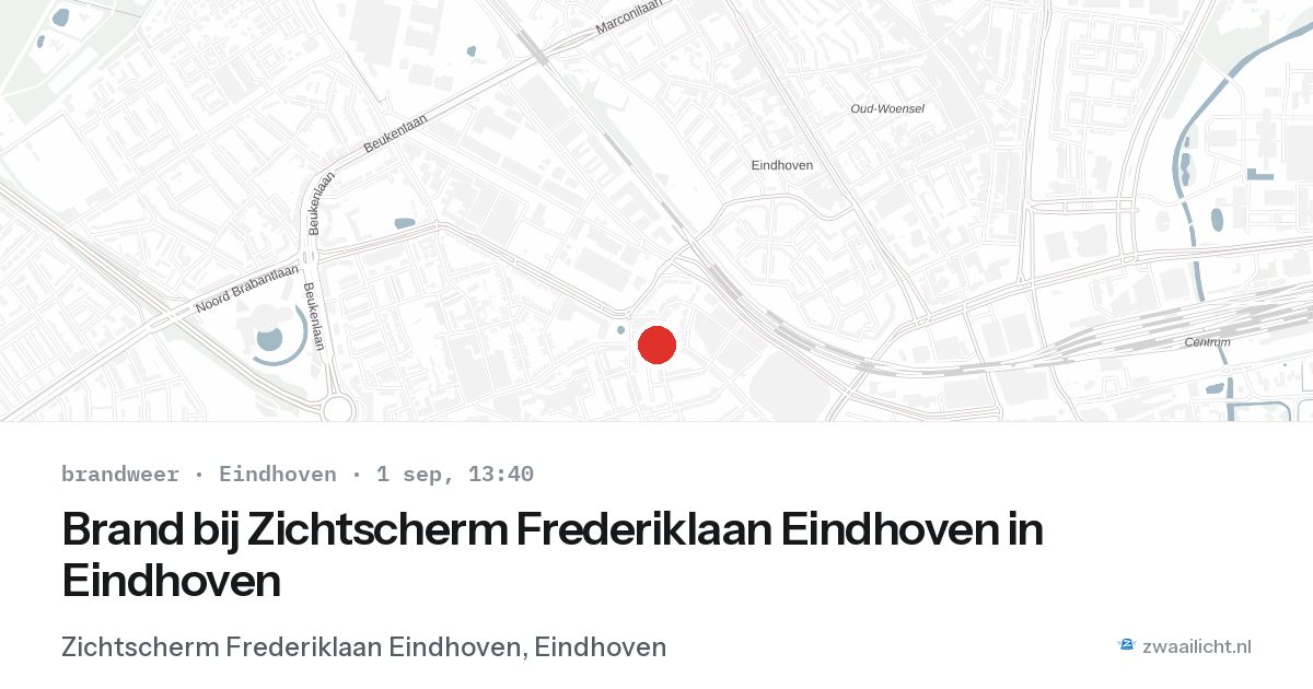Brand bij Zichtscherm Frederiklaan Eindhoven in Eindhoven — 1 sep 2026
