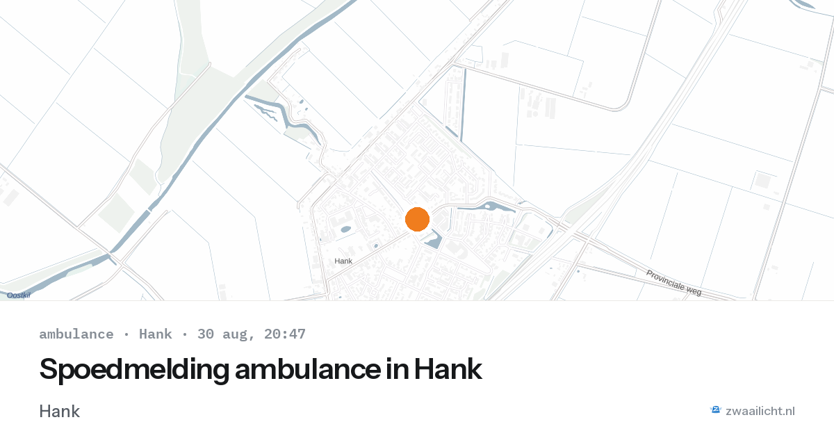 Spoedmelding ambulance in Hank — 30 aug 2026