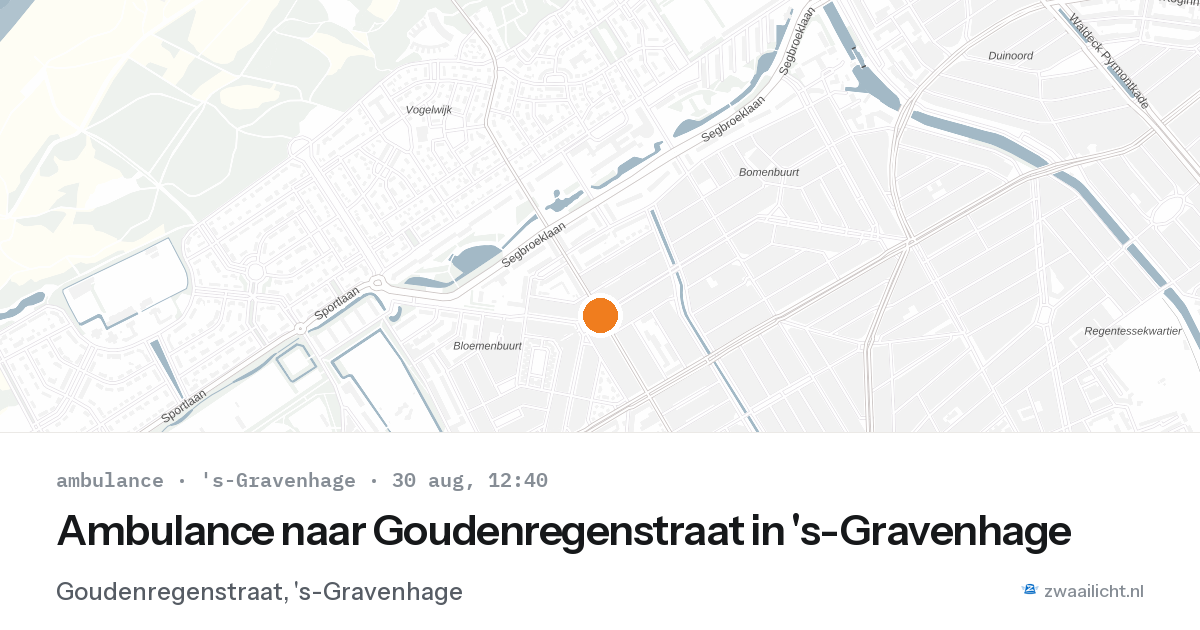 Ambulance naar Goudenregenstraat in 's-Gravenhage — 30 aug 2026