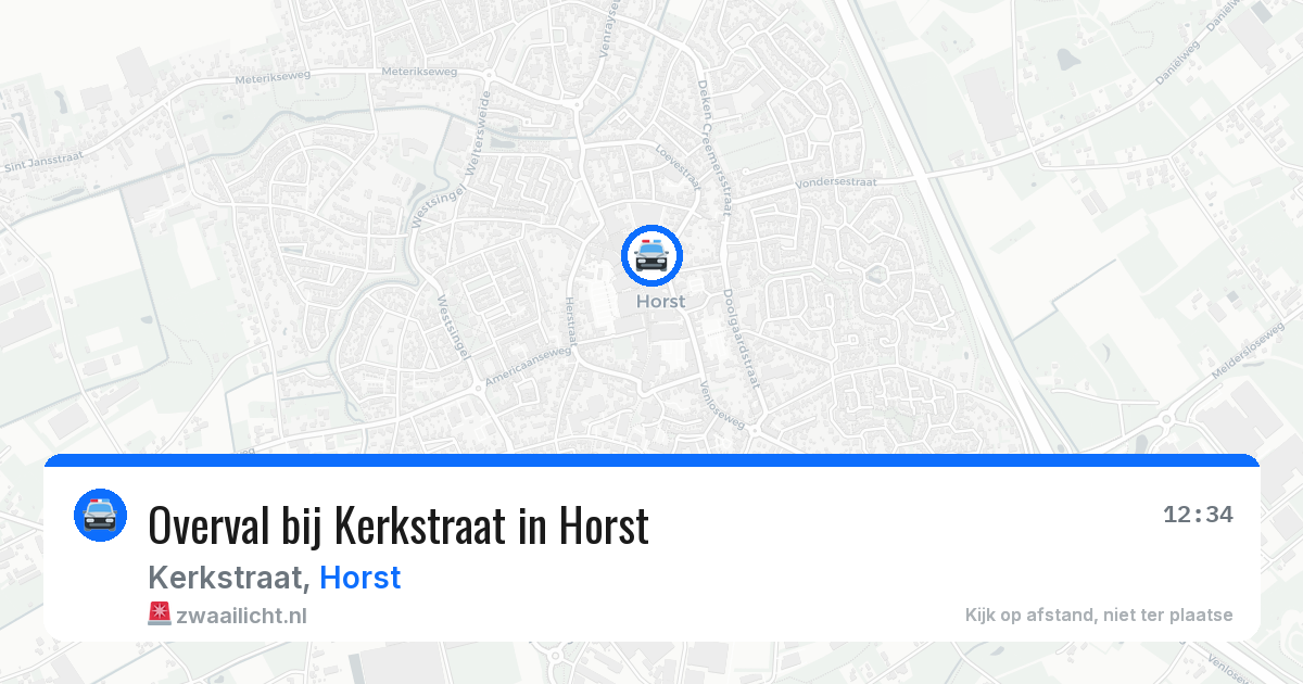 Overval bij Kerkstraat in Horst — 10 jul 2026