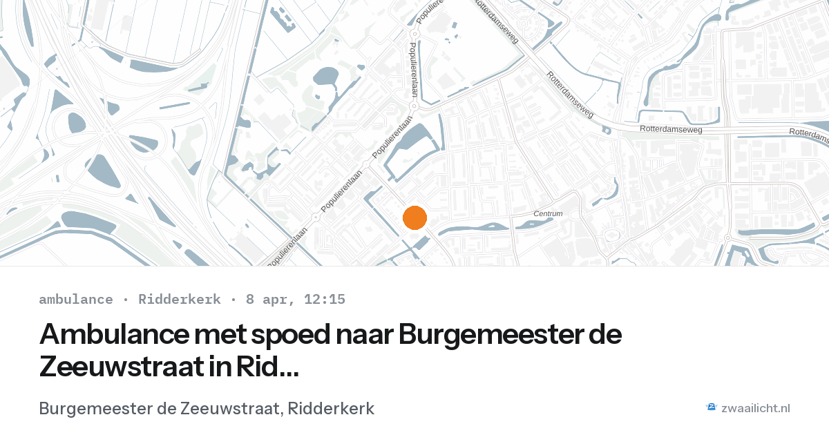 Ambulance met spoed naar Burgemeester de Zeeuwstraat in Ridderkerk — 8 apr 2026
