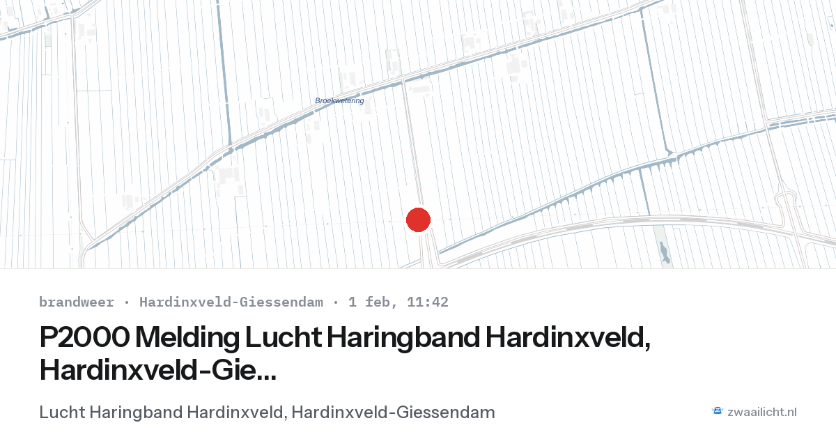 P2000 Melding Lucht Haringband Hardinxveld, Hardinxveld-Giessendam — 1 feb 2026