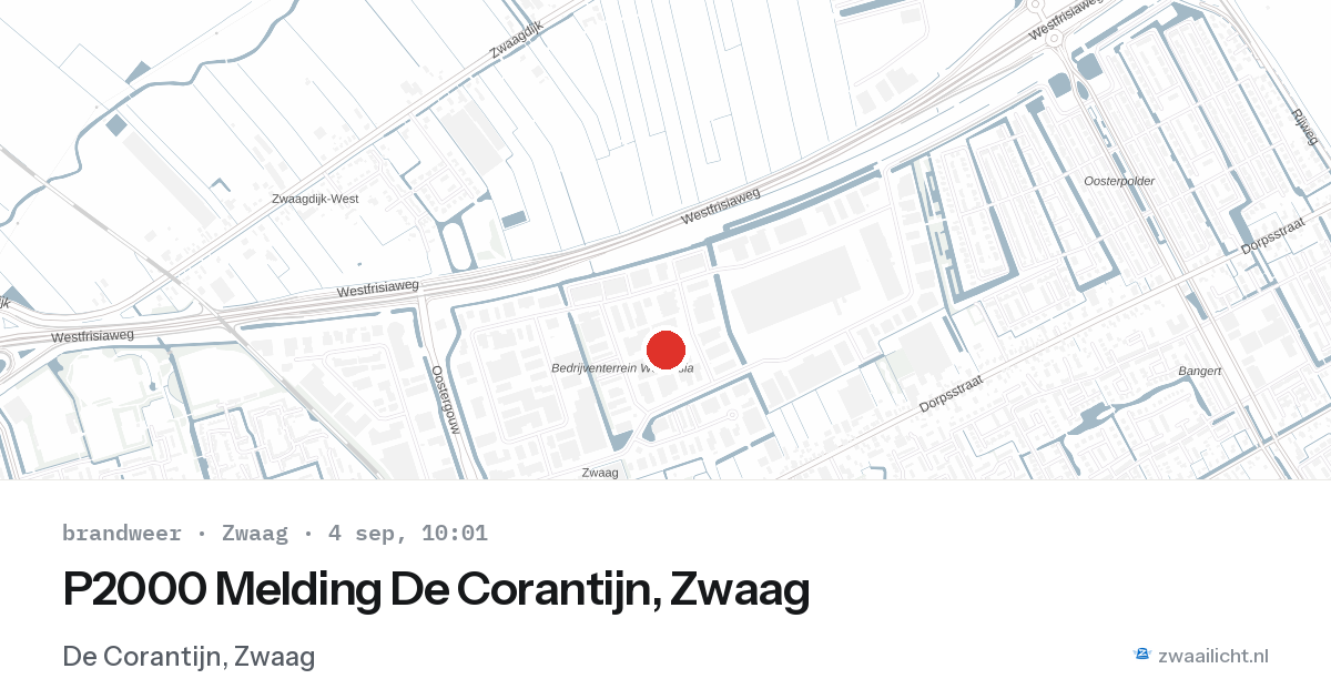 P2000 Melding De Corantijn, Zwaag — 4 sep 2026