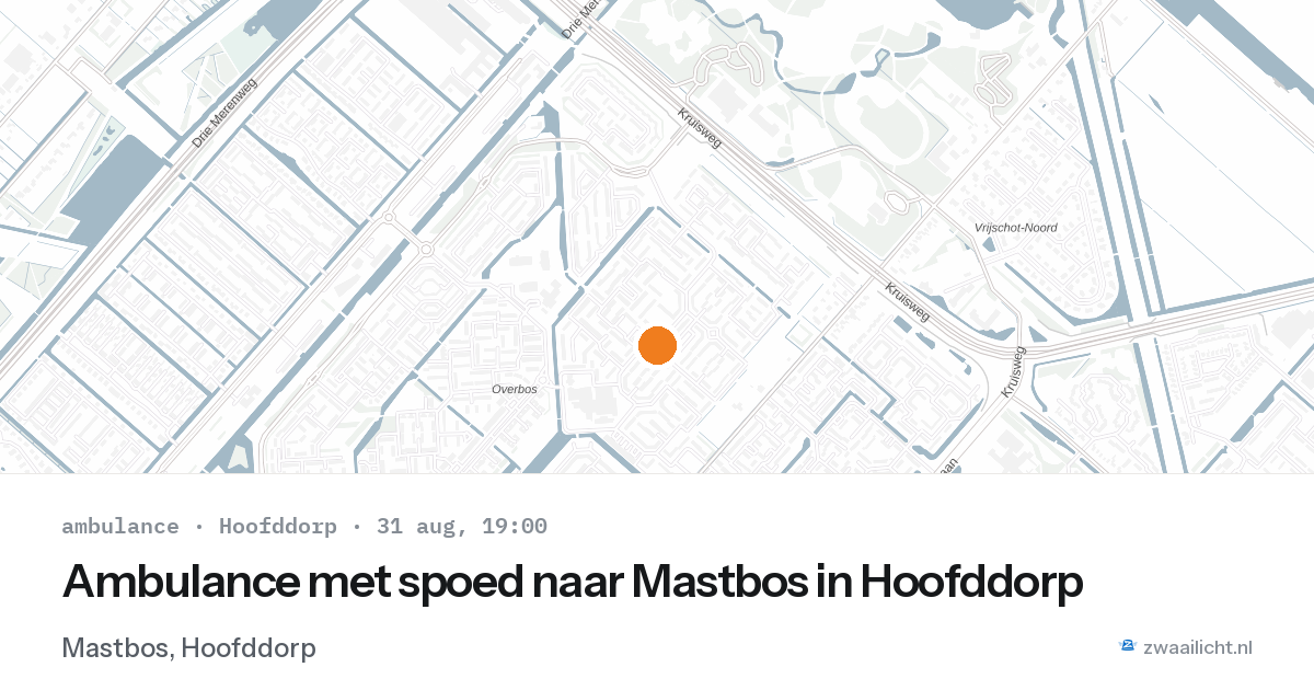 Ambulance met spoed naar Mastbos in Hoofddorp — 31 aug 2026