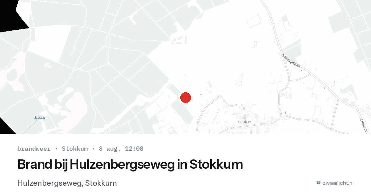 Brand bij Hulzenbergseweg in Stokkum — 8 aug 2026