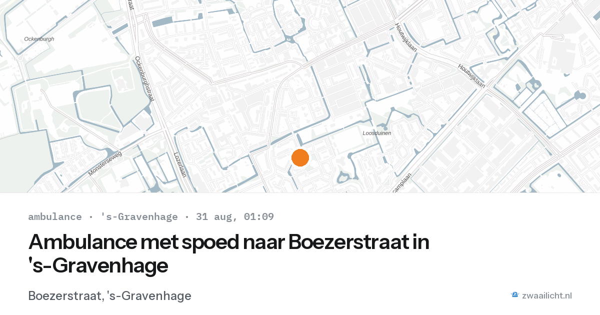 Ambulance met spoed naar Boezerstraat in 's-Gravenhage — 30 aug 2026