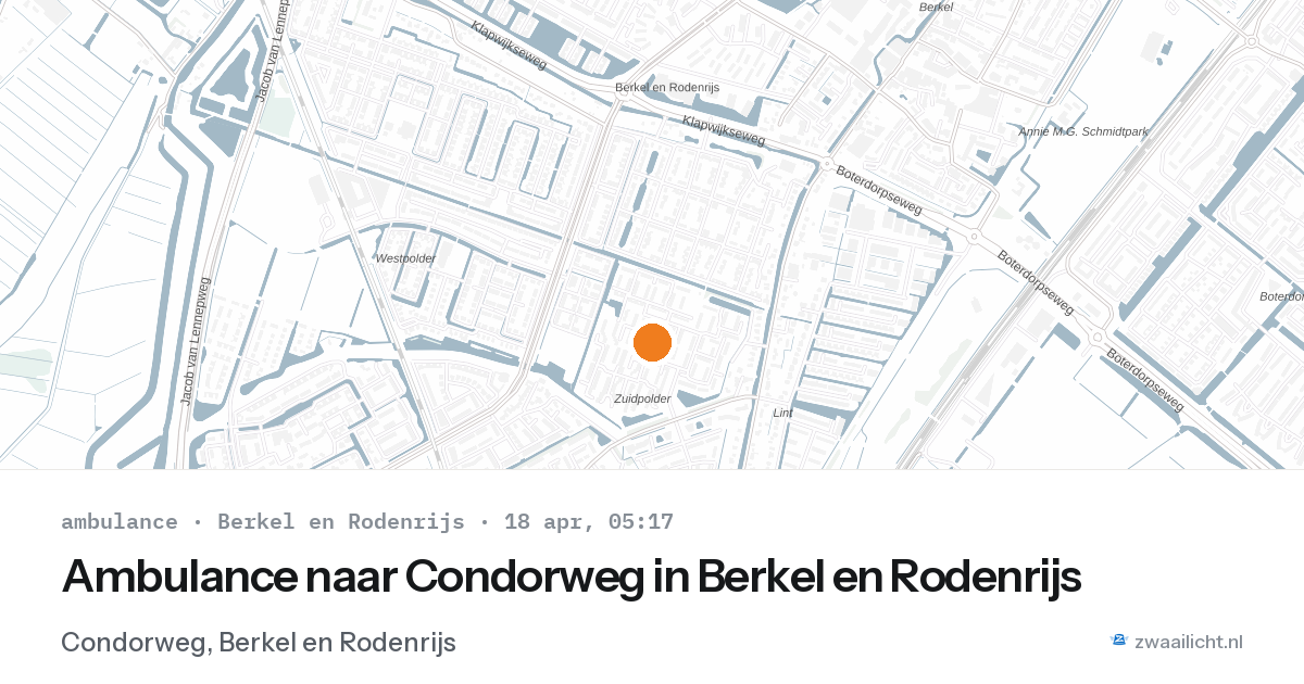 Ambulance naar Condorweg in Berkel en Rodenrijs — 18 apr 2026