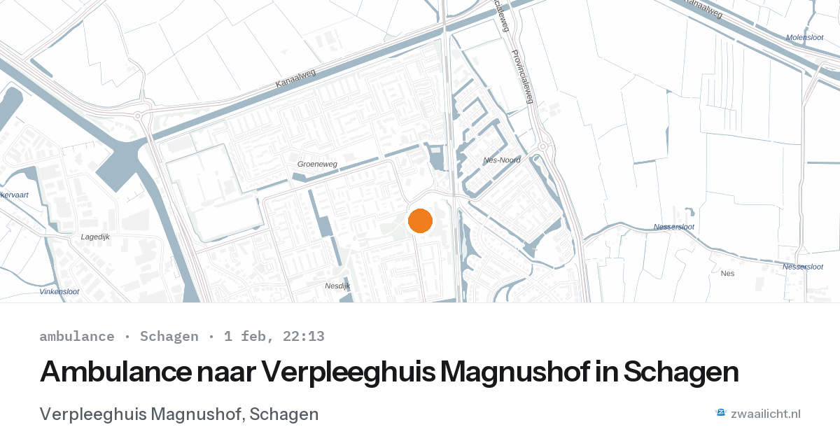 Ambulance naar Verpleeghuis Magnushof in Schagen — 1 feb 2026