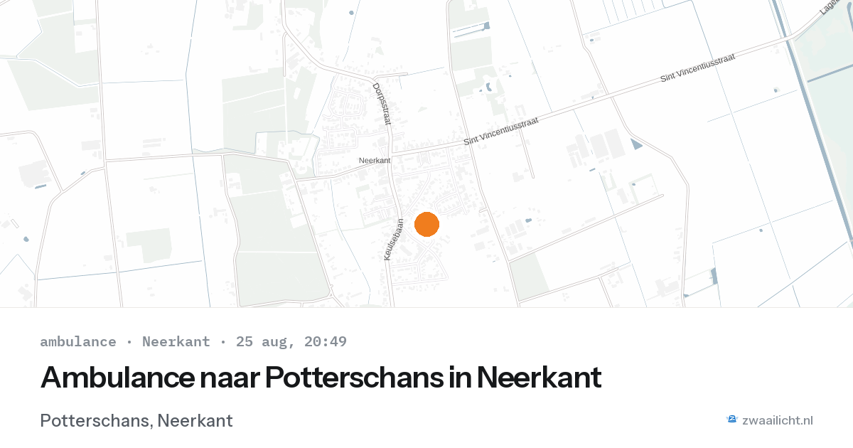 Ambulance naar Potterschans in Neerkant — 25 aug 2026