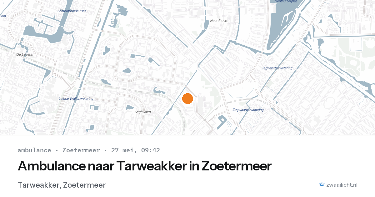 Ambulance naar Tarweakker in Zoetermeer — 27 mei 2026