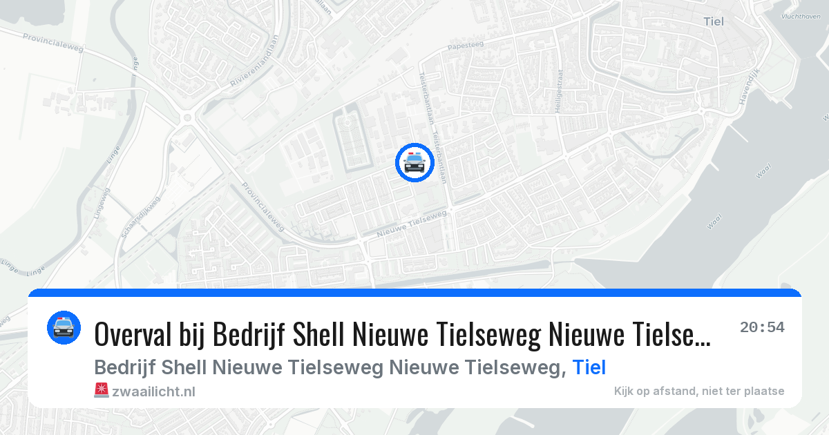 Overval bij Bedrijf Shell Nieuwe Tielseweg Nieuwe Tielseweg in Tiel — 10 feb 2026