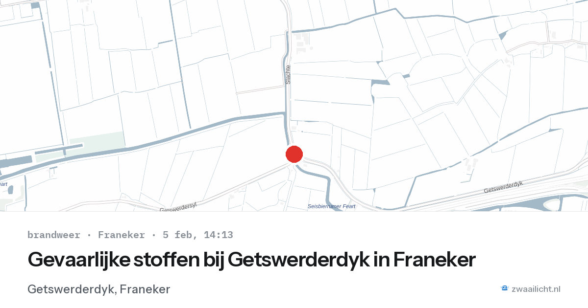 Gevaarlijke stoffen bij Getswerderdyk in Franeker — 5 feb 2026
