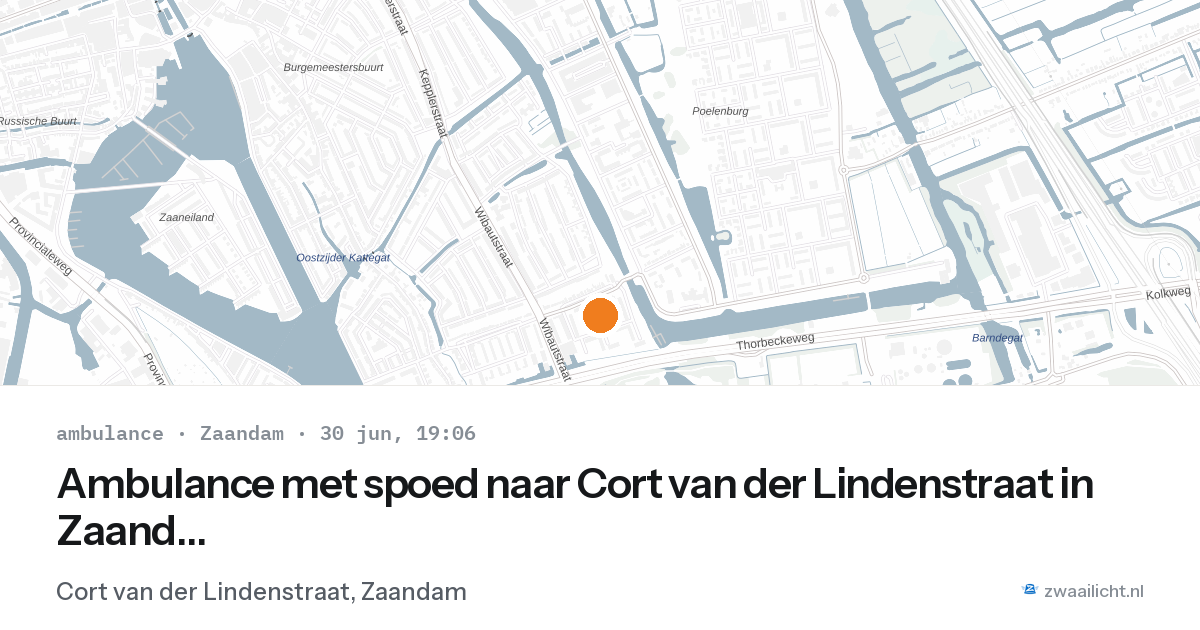 Ambulance met spoed naar Cort van der Lindenstraat in Zaandam — 30 jun 2026