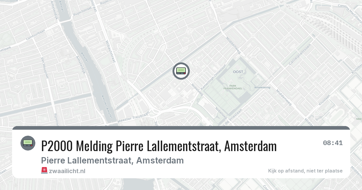 P2000 Melding Pierre Lallementstraat, Amsterdam — 13 apr 2026