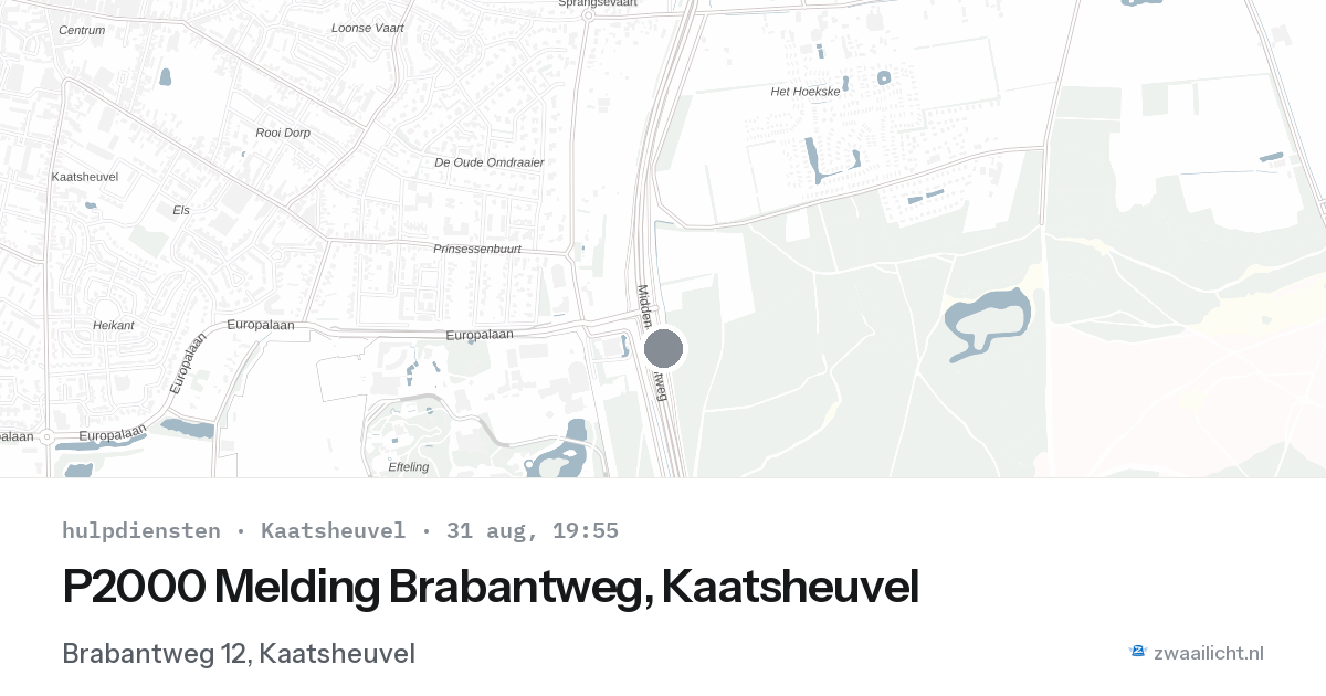 P2000 Melding Brabantweg, Kaatsheuvel — 31 aug 2026