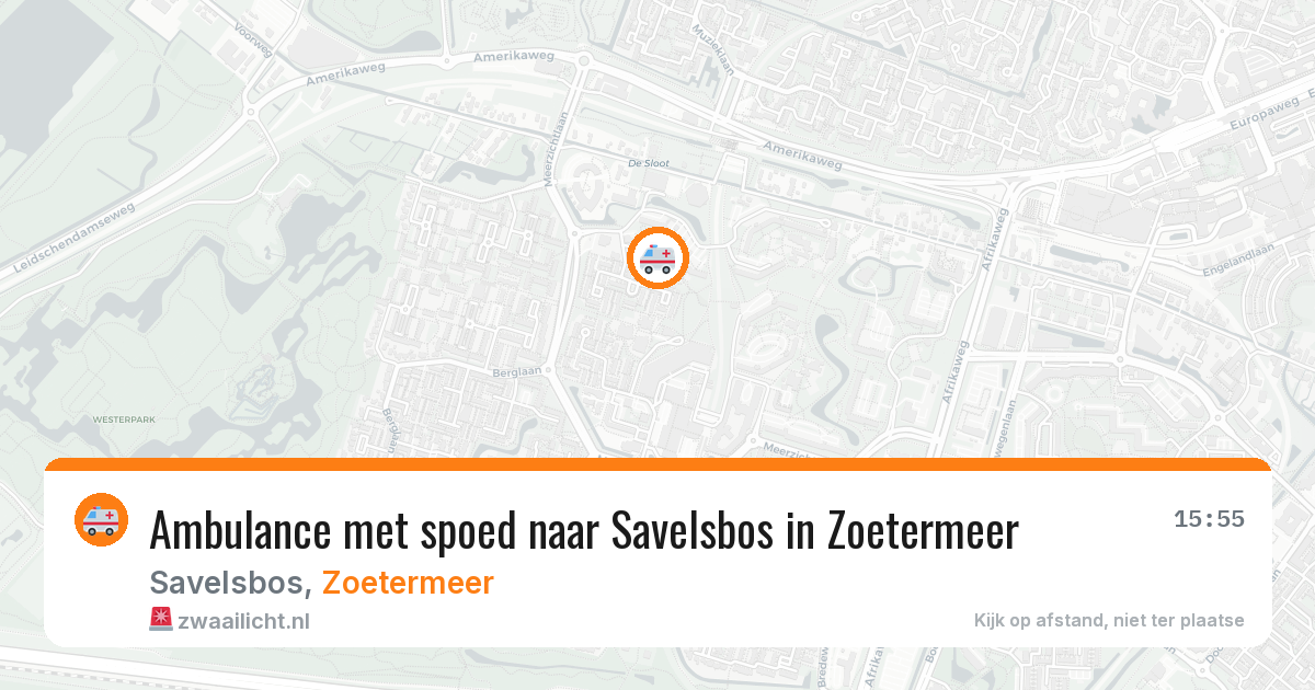Ambulance met spoed naar Savelsbos in Zoetermeer — 18 mei 2026