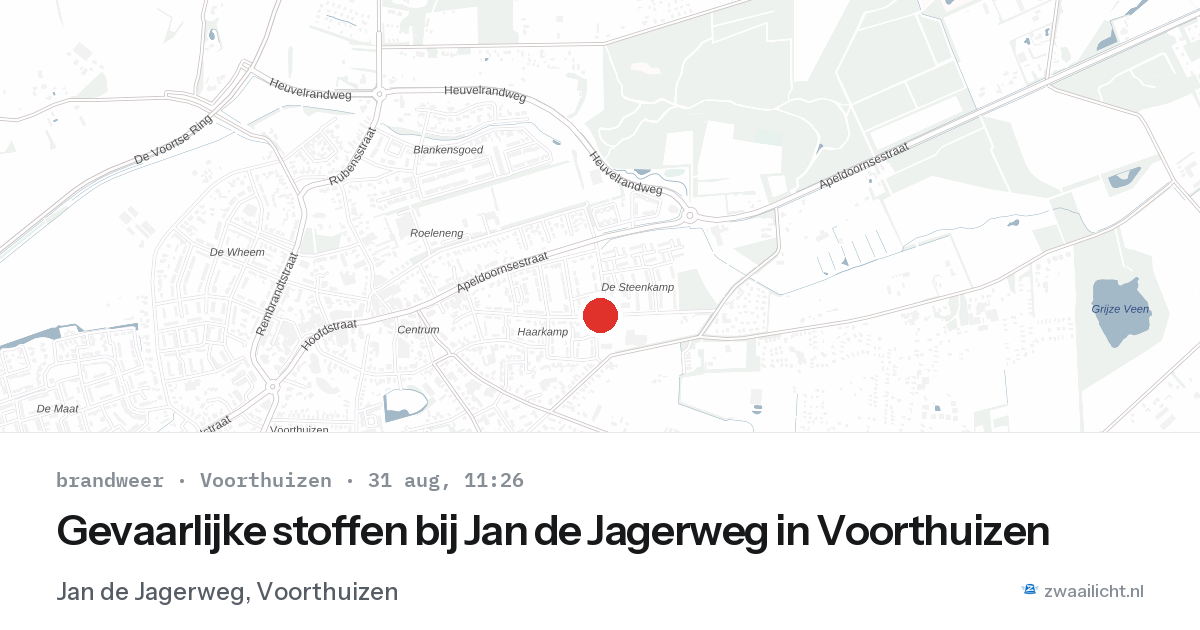Gevaarlijke stoffen bij Jan de Jagerweg in Voorthuizen — 31 aug 2026