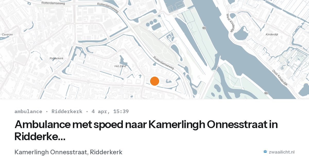 Ambulance met spoed naar Kamerlingh Onnesstraat in Ridderkerk — 4 apr 2026