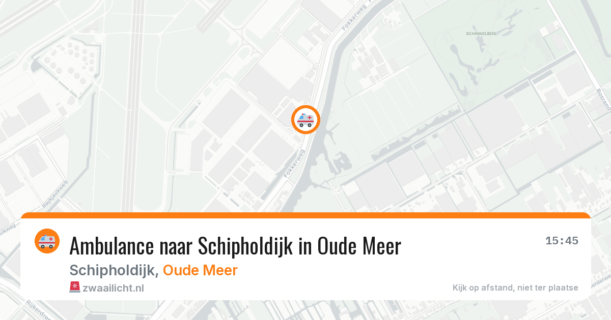 Ambulance naar Schipholdijk in Oude Meer — 25 jul 2026