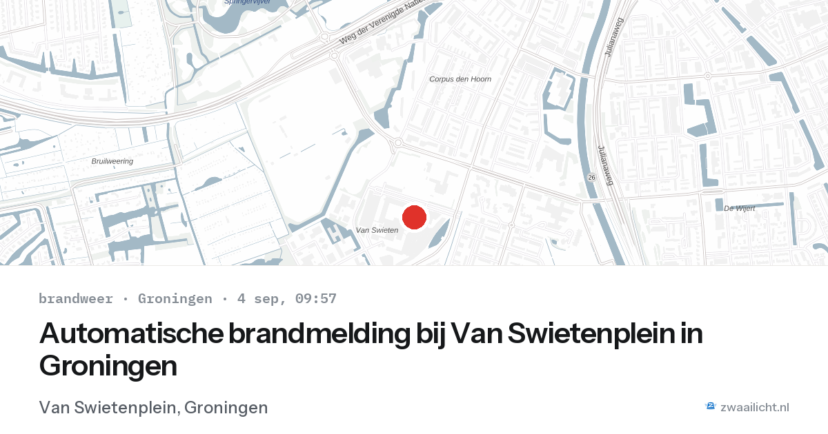 Automatische brandmelding bij Van Swietenplein in Groningen — 4 sep 2026