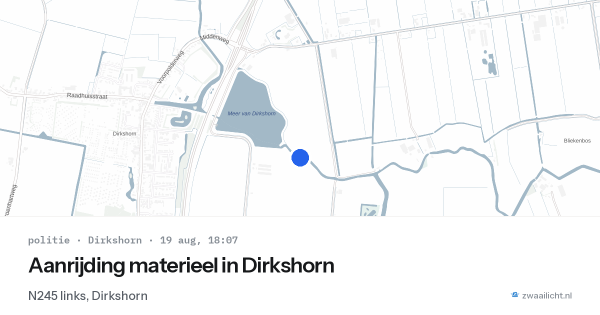 Aanrijding materieel in Dirkshorn — 19 aug 2026