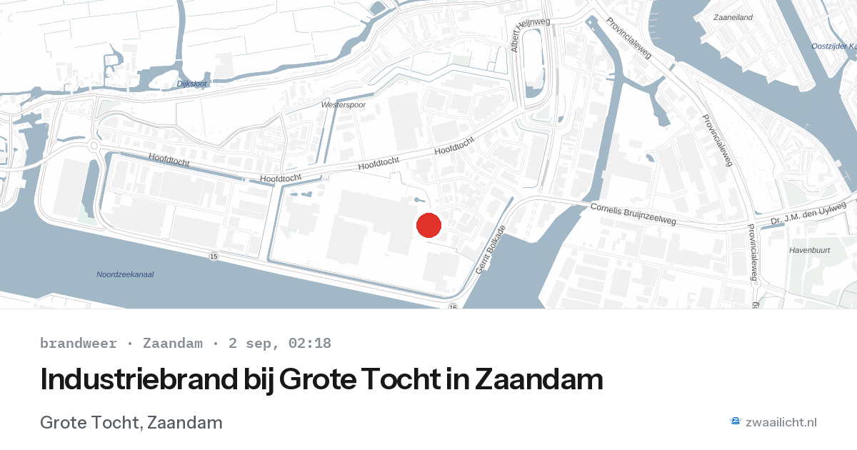 Industriebrand bij Grote Tocht in Zaandam — 2 sep 2026