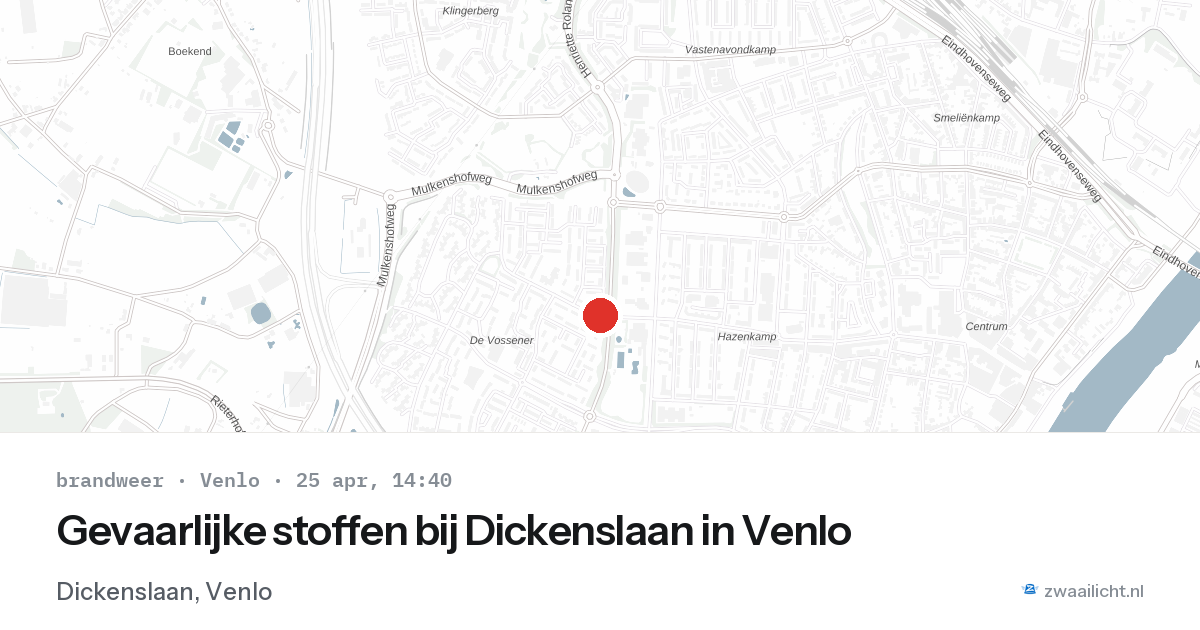 Gevaarlijke stoffen bij Dickenslaan in Venlo — 25 apr 2026
