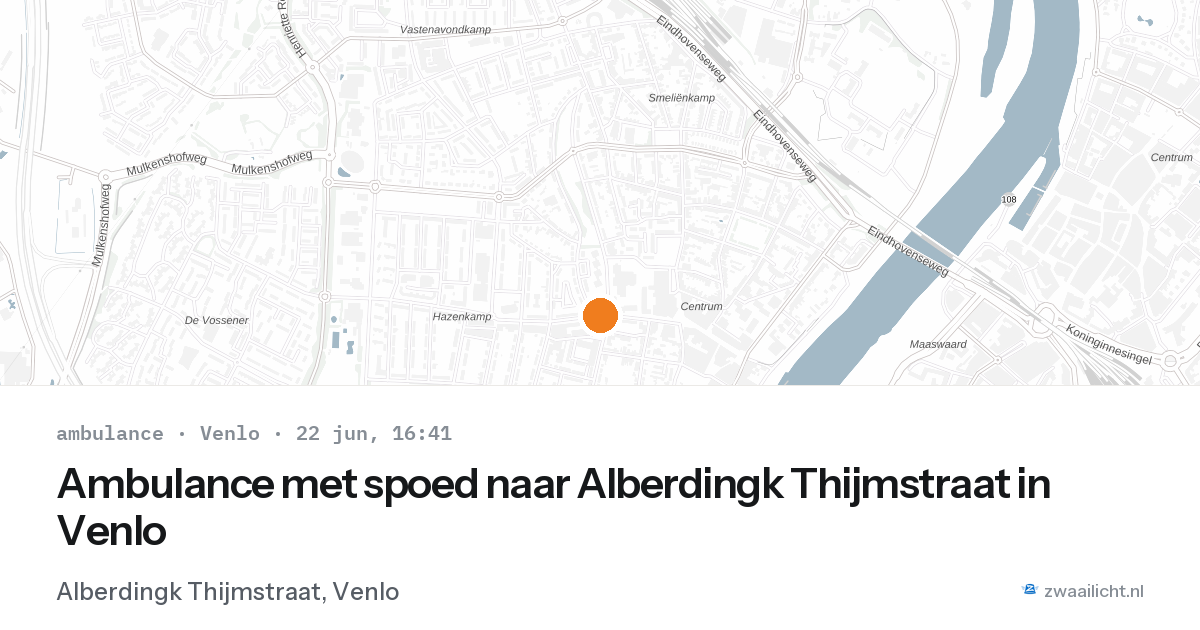 Ambulance met spoed naar Alberdingk Thijmstraat in Venlo — 22 jun 2026
