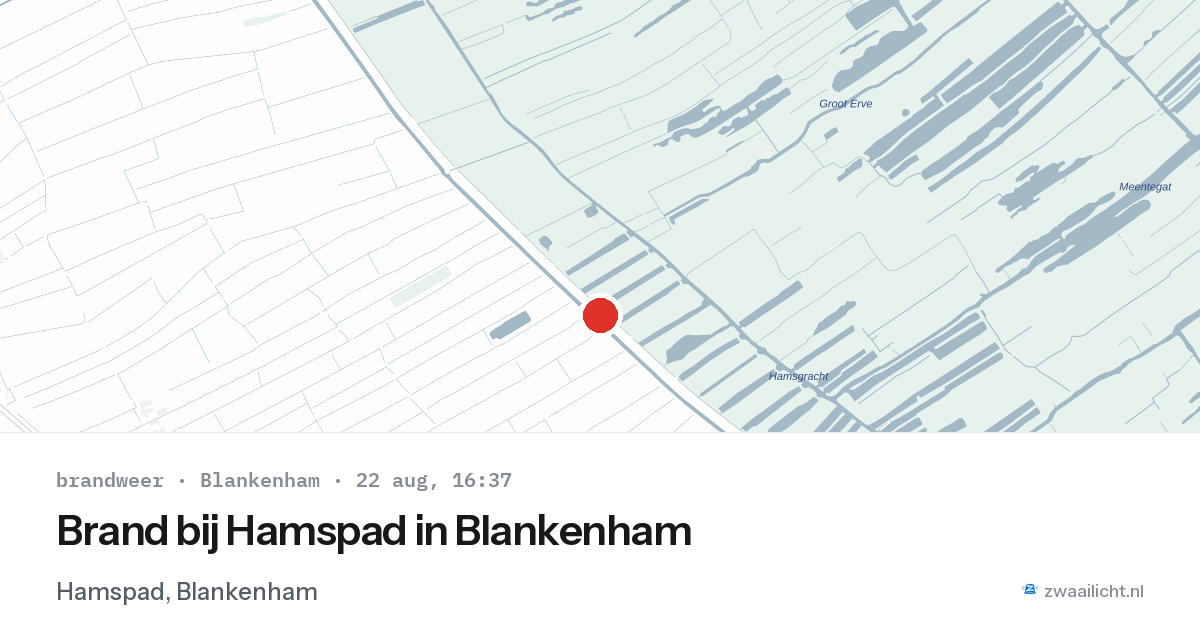 Brand bij Hamspad in Blankenham — 22 aug 2026