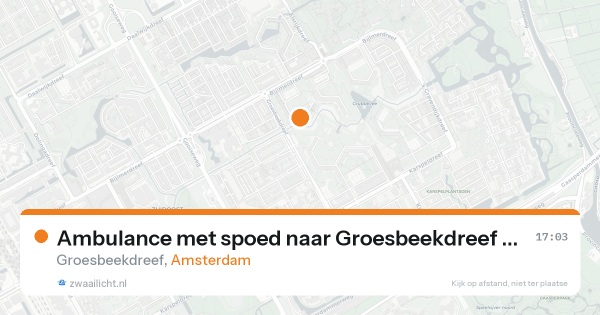 Ambulance met spoed naar Groesbeekdreef in Amsterdam — 25 aug 2026