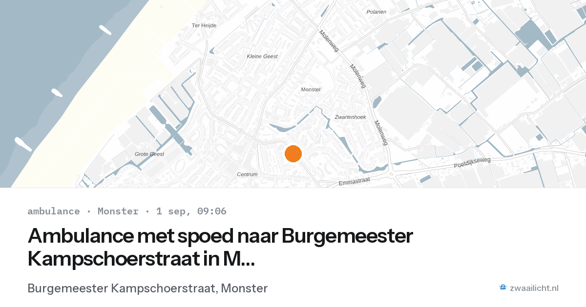 Ambulance met spoed naar Burgemeester Kampschoerstraat in Monster — 1 sep 2026