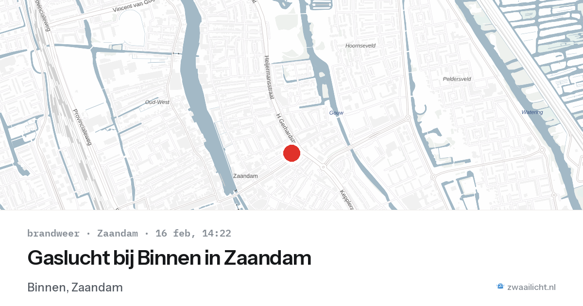 Gaslucht bij Binnen in Zaandam — 16 feb 2026