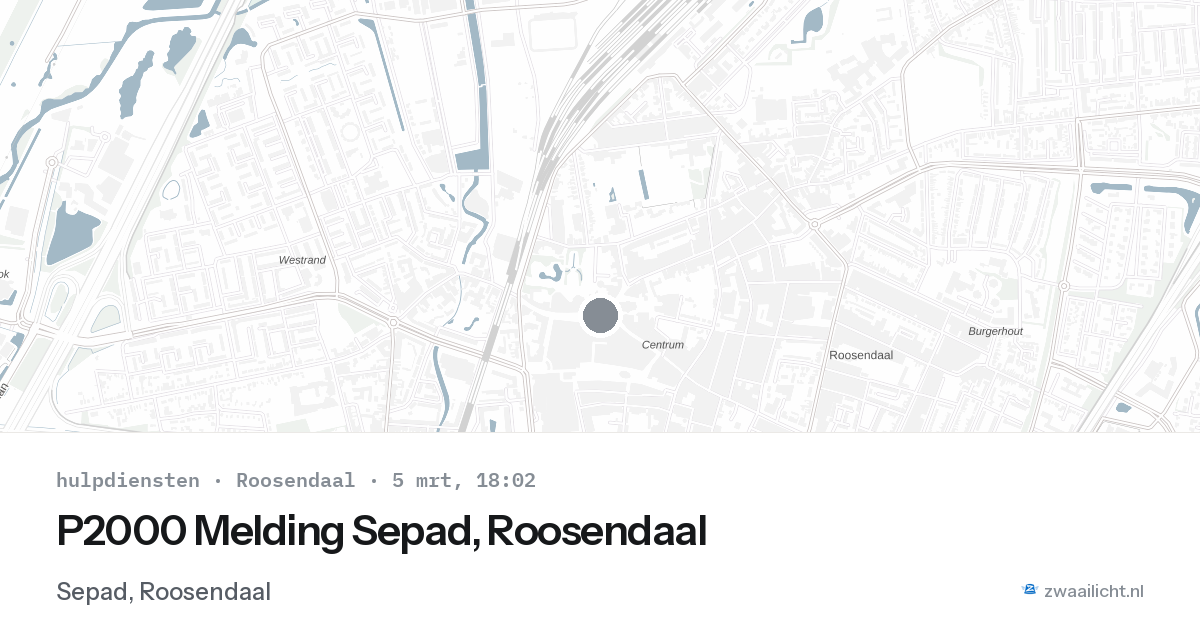P2000 Melding Sepad, Roosendaal — 5 mrt 2026