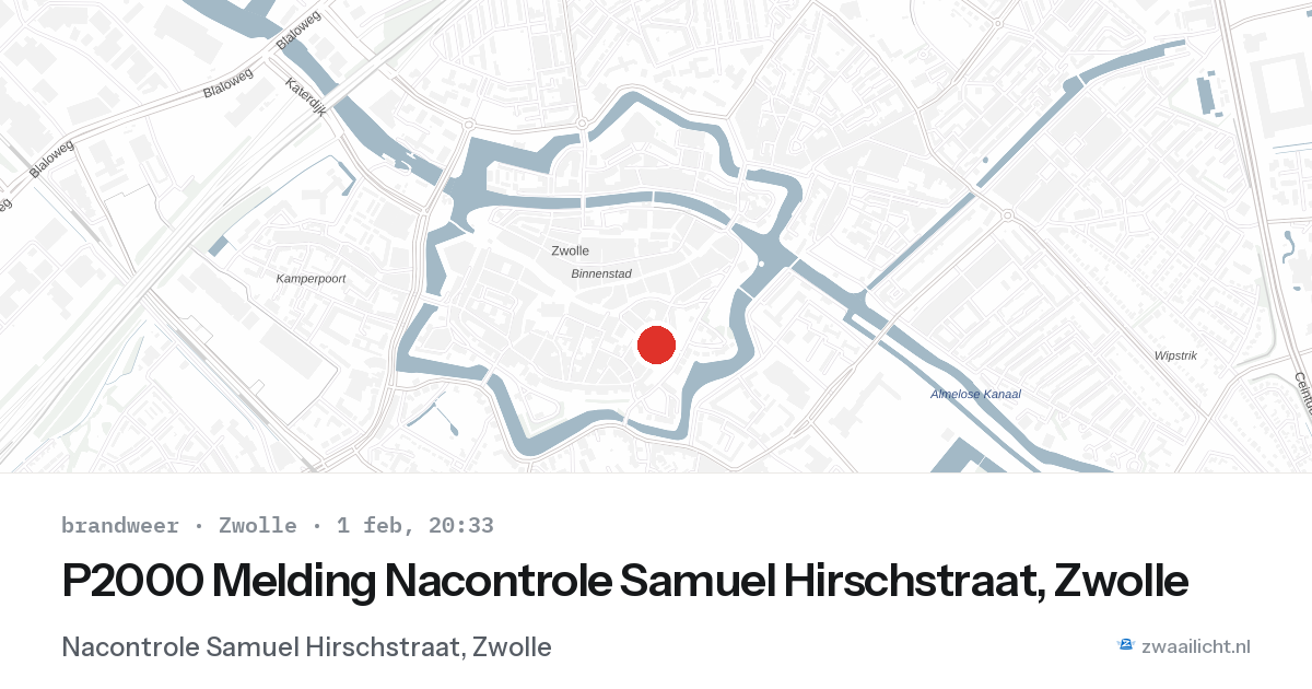 P2000 Melding Nacontrole Samuel Hirschstraat, Zwolle — 1 feb 2026