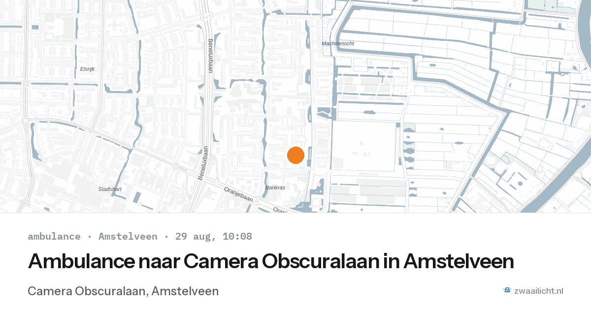 Ambulance naar Camera Obscuralaan in Amstelveen — 29 aug 2026