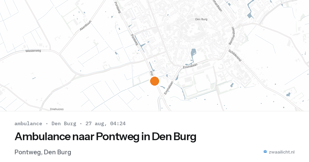 Ambulance naar Pontweg in Den Burg — 27 aug 2026