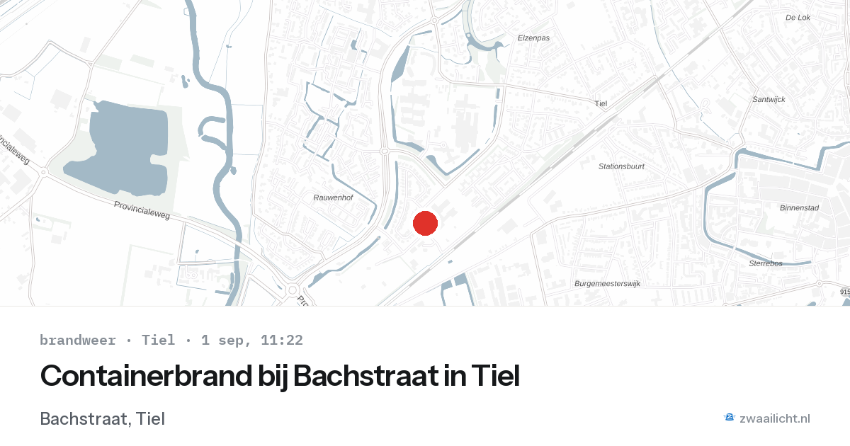 Containerbrand bij Bachstraat in Tiel — 1 sep 2026