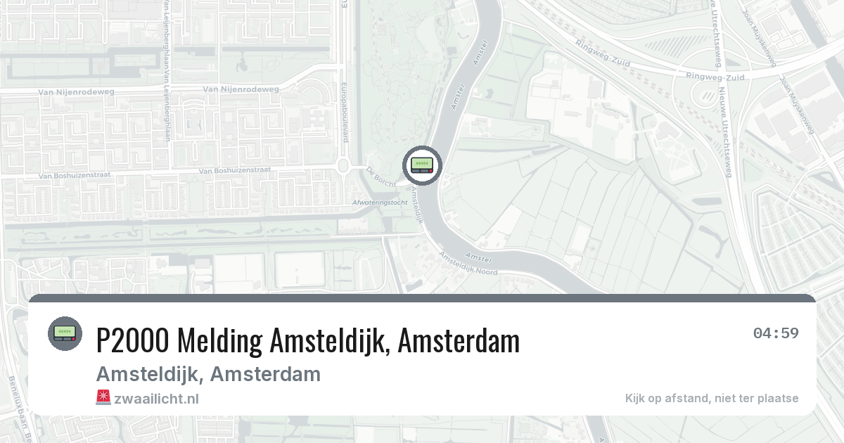 P2000 Melding Amsteldijk, Amsterdam — 7 apr 2026
