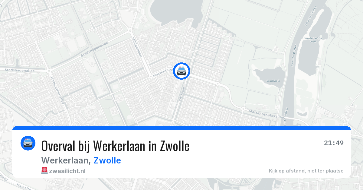 Overval bij Werkerlaan in Zwolle — 31 mrt 2026