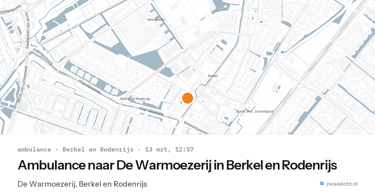 Ambulance naar De Warmoezerij in Berkel en Rodenrijs — 13 mrt 2026