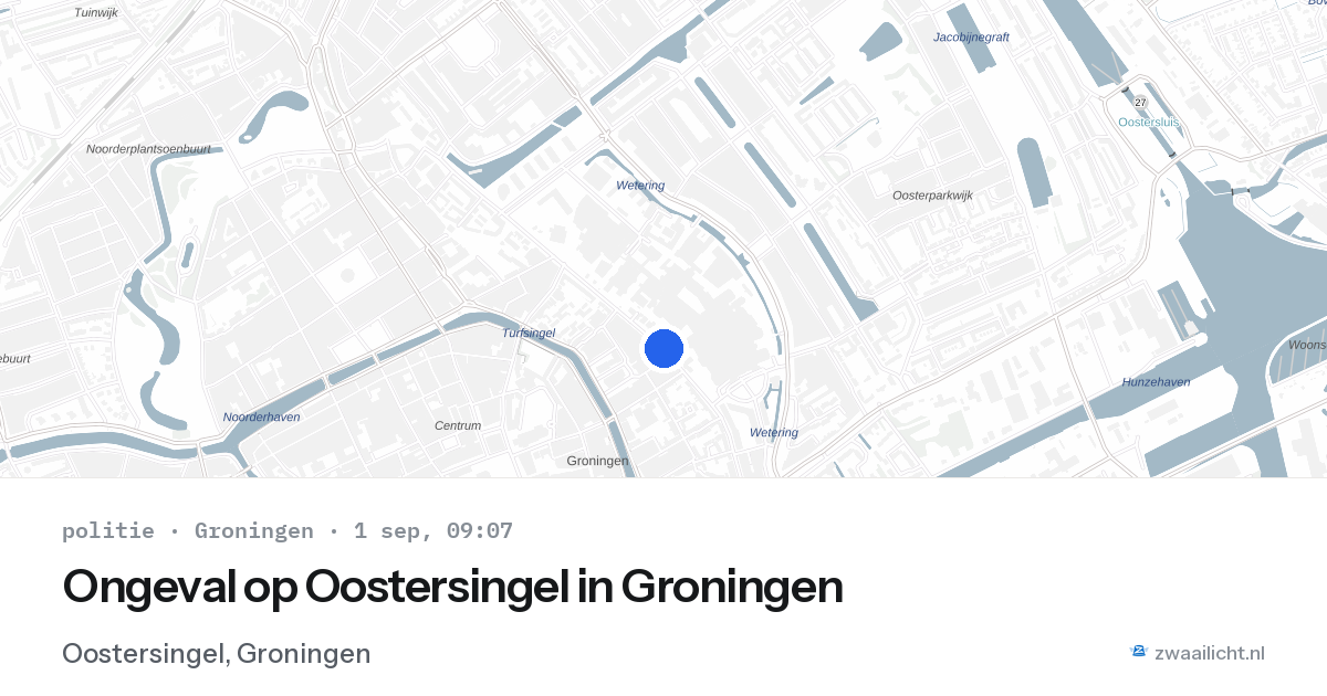 Ongeval op Oostersingel in Groningen — 1 sep 2026